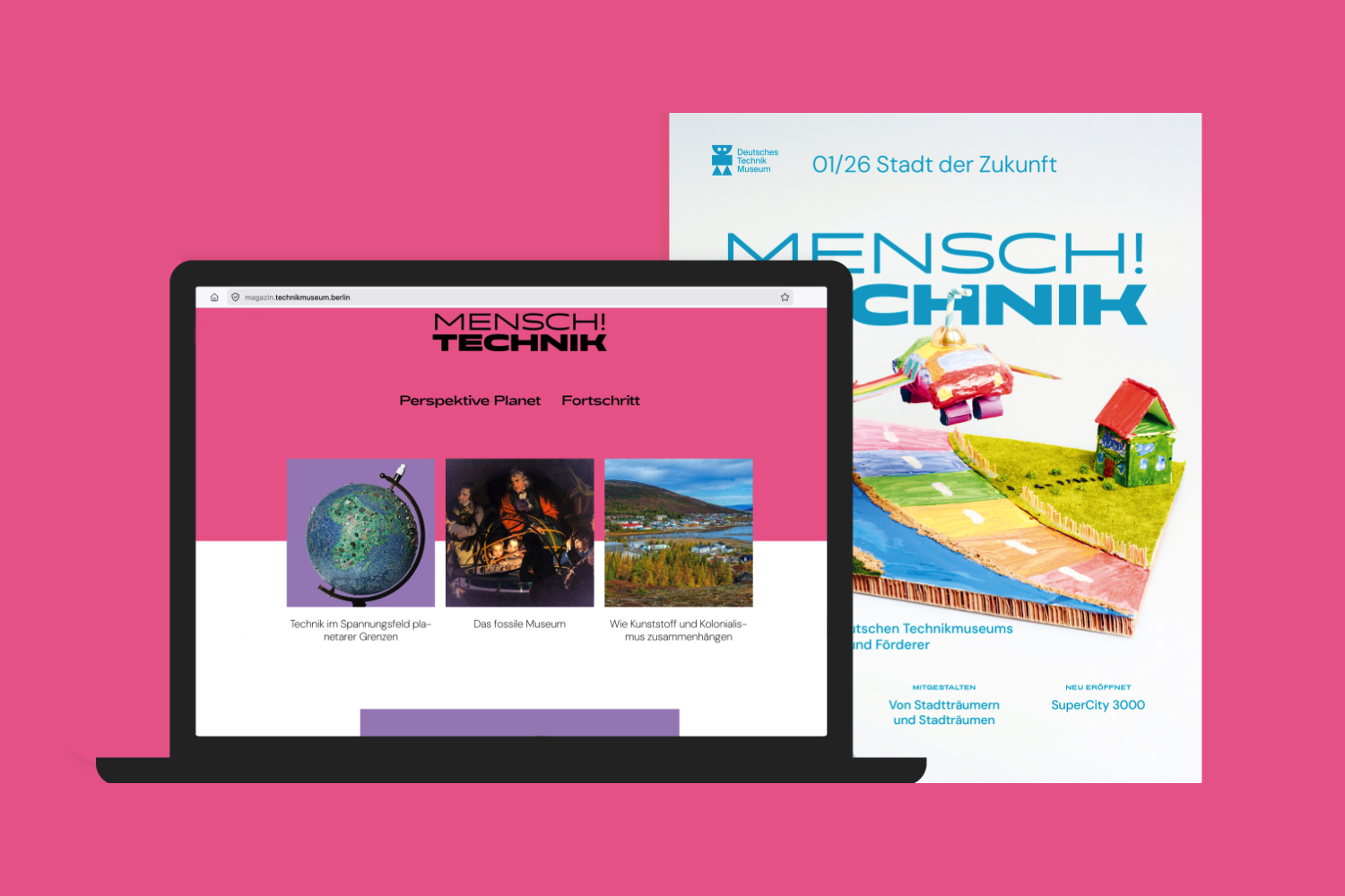 Grafischer Laptop mit "Mensch! Technik" als Webseite. Dahinter die Print-Ausgabe 01/26, mit Fotografie eines von Kindern gebauten Stadtmodells in bunten Farben.