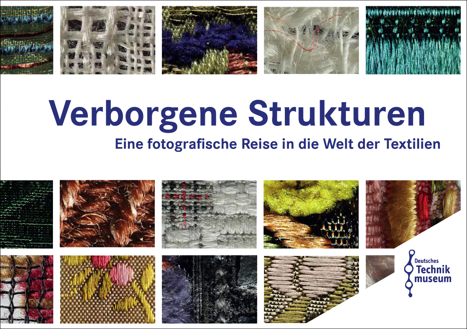Buchcover "Verborgene Strukturen – Eine fotografische Reise in die Welt der Textilien" mit Nahaufnahmen verschiedener Stoffmuster und Gewebe.